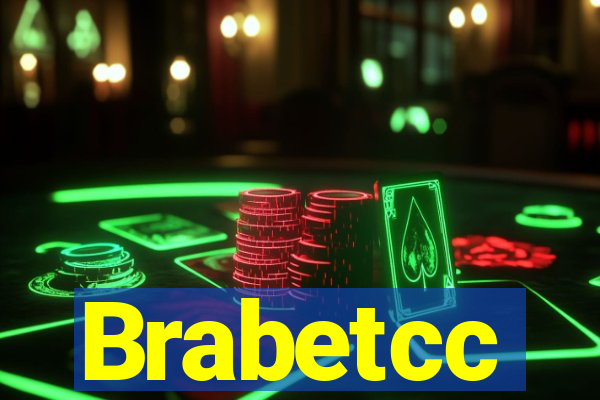 Brabetcc