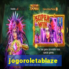 jogoroletablaze