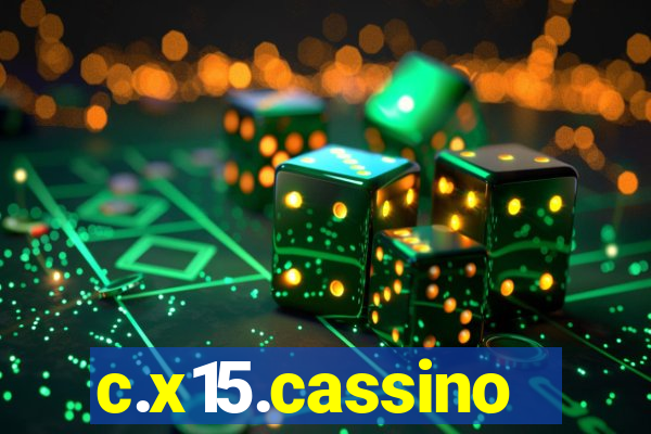 c.x15.cassino