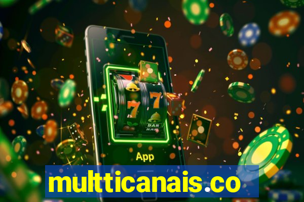 multticanais.com