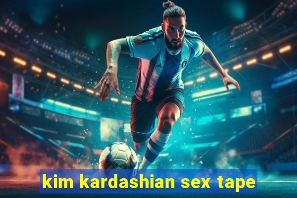 kim kardashian sex tape