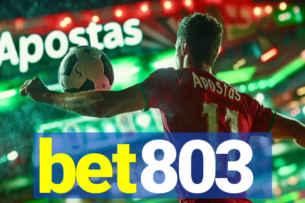 bet803