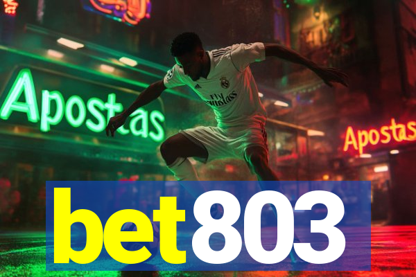 bet803