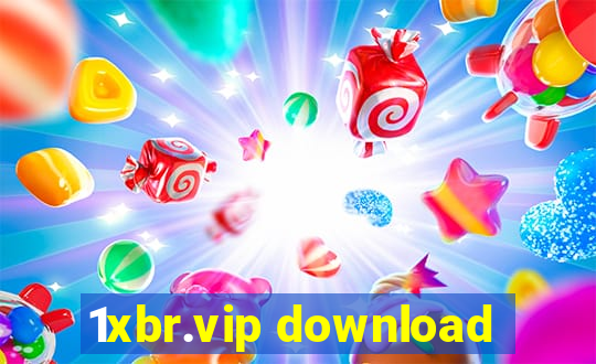 1xbr.vip download