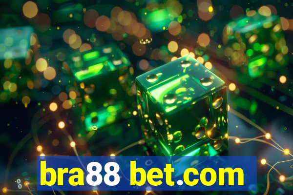 bra88 bet.com