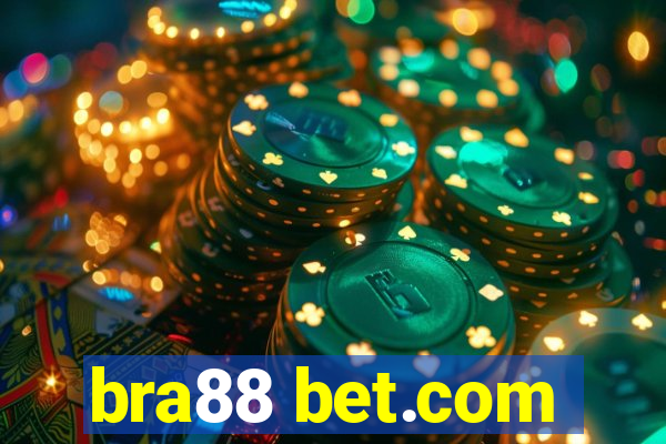 bra88 bet.com