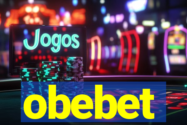 obebet