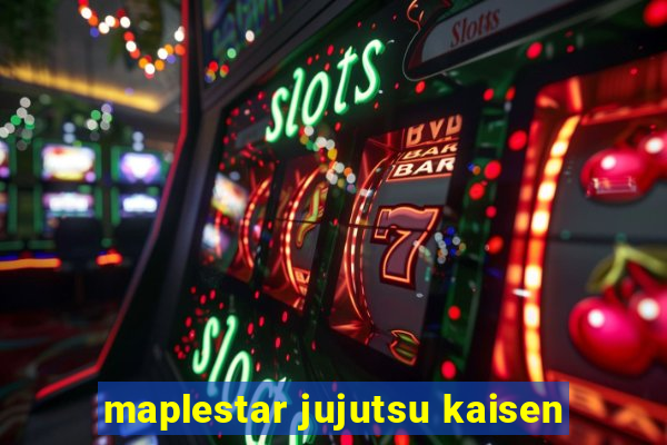 maplestar jujutsu kaisen