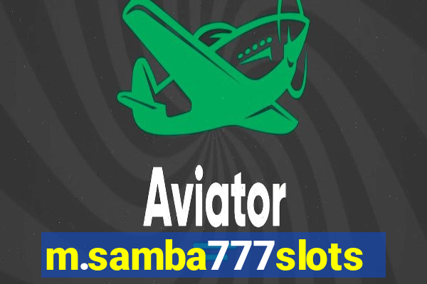 m.samba777slots