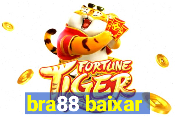 bra88 baixar