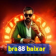 bra88 baixar