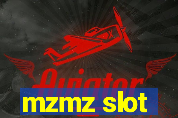 mzmz slot