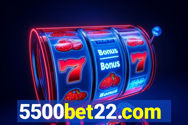 5500bet22.com