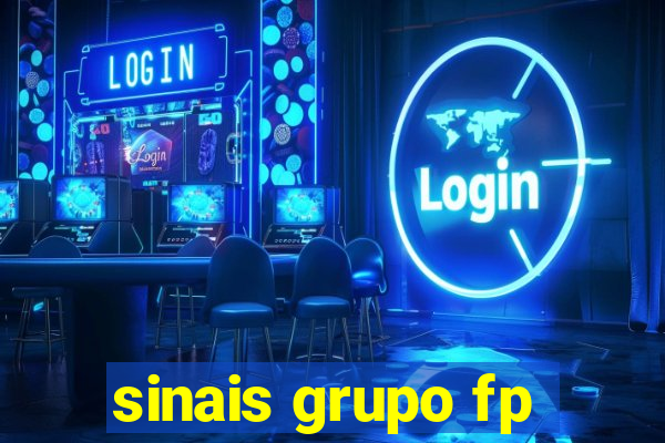 sinais grupo fp