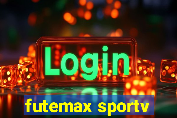 futemax sportv