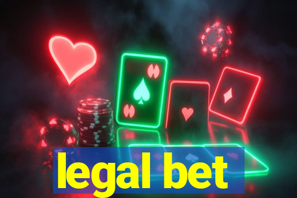 legal bet