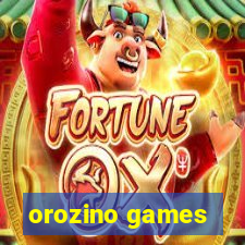 orozino games