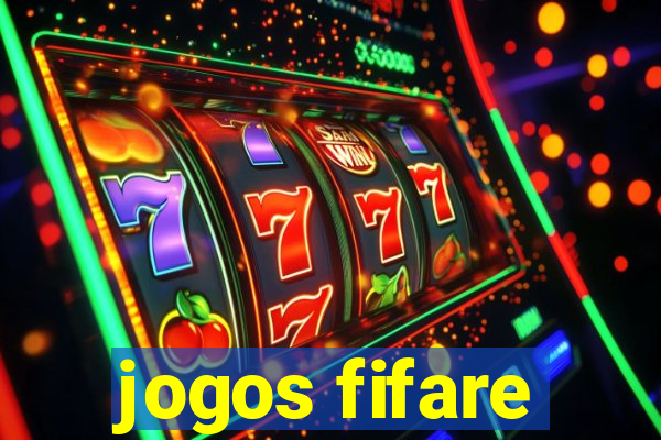 jogos fifare