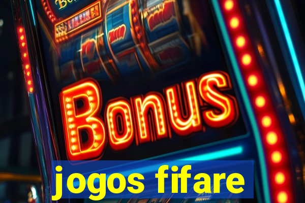 jogos fifare