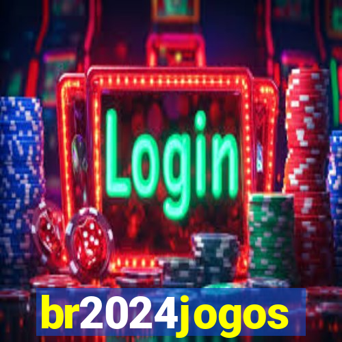 br2024jogos