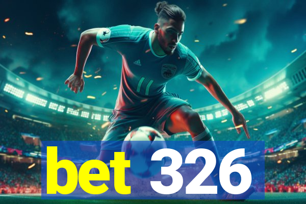 bet 326