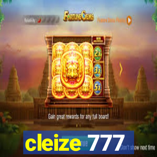 cleize 777