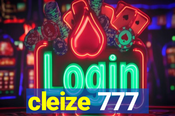 cleize 777