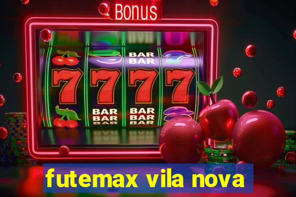 futemax vila nova