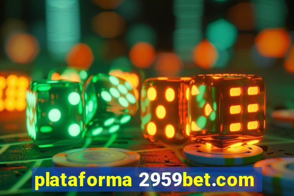 plataforma 2959bet.com