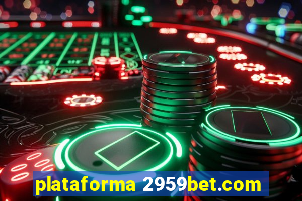 plataforma 2959bet.com