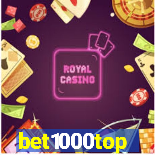 bet1000top