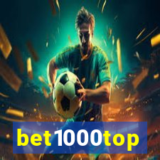 bet1000top