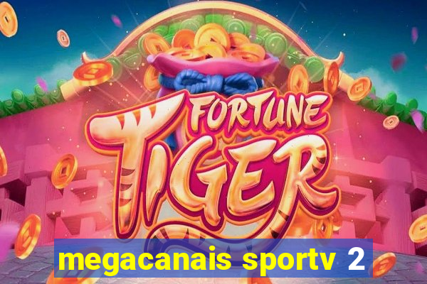 megacanais sportv 2