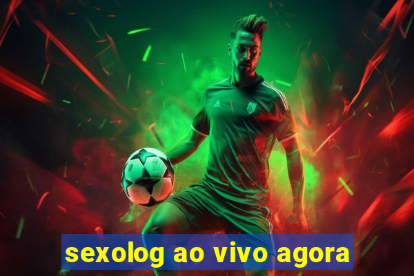 sexolog ao vivo agora