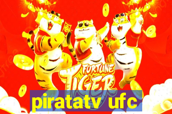 piratatv ufc