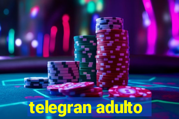 telegran adulto