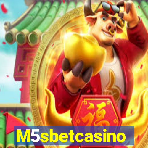 M5sbetcasino