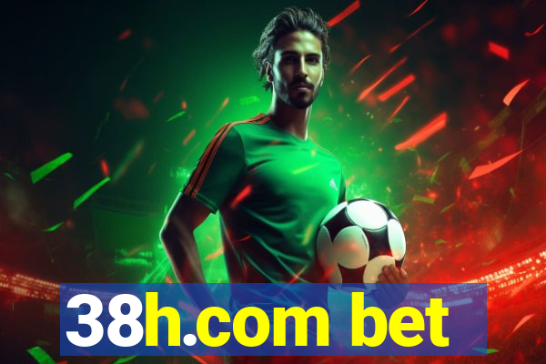 38h.com bet