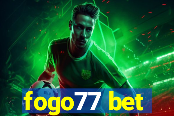 fogo77 bet