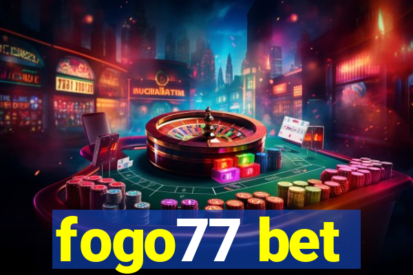 fogo77 bet