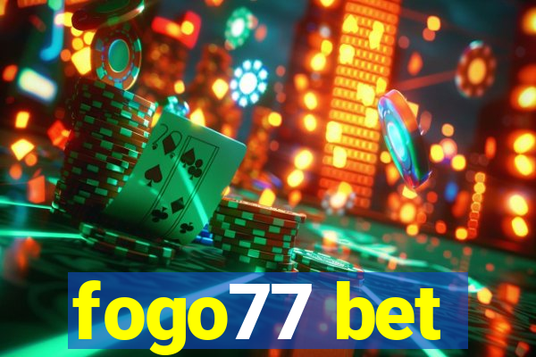 fogo77 bet