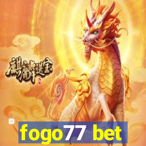 fogo77 bet