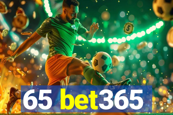 65 bet365