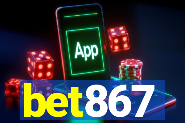 bet867