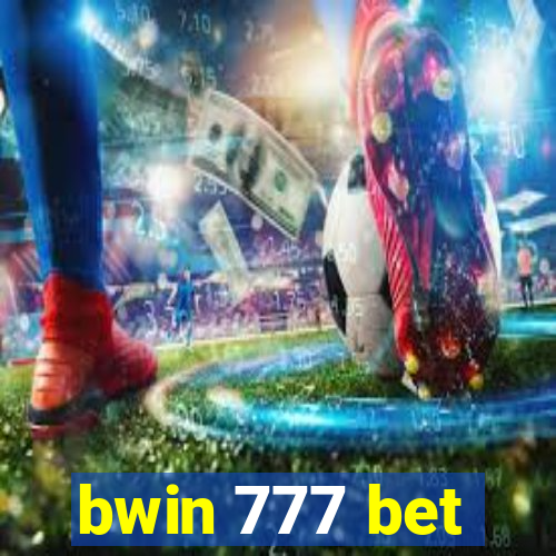 bwin 777 bet