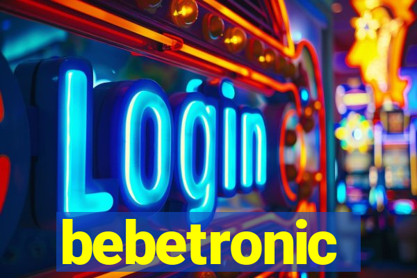 bebetronic