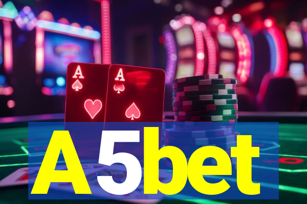 A5bet