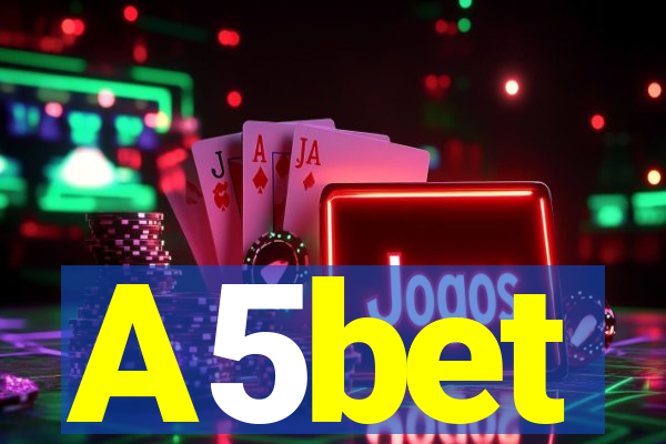 A5bet