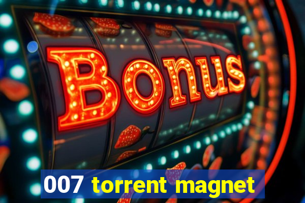 007 torrent magnet