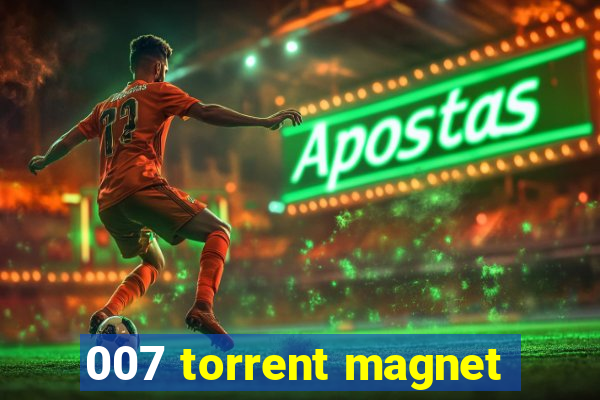 007 torrent magnet